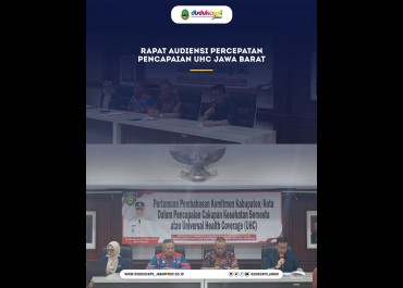 Rapat Audiensi Percepatan Pencapaian UHC di Jawa Barat