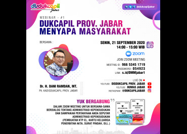 Disukcapil Prov. Jabar Menyapa Masyarakat - Webinar #1