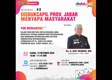 Disukcapil Prov. Jabar Menyapa Masyarakat - Webinar #2
